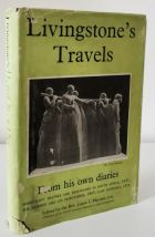 Livingstone's Travels : From his Own Diaries