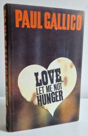 Love Let me not Hunger