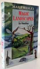 Magic Landscapes: An Omnibus