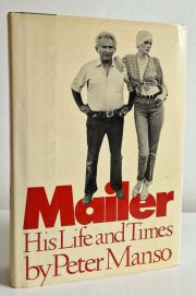 Mailer : His Life and Times