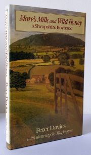 Mare's Milk and Wild Honey: A Shropshire Boyhood