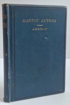 Martin Luther: The Reformer