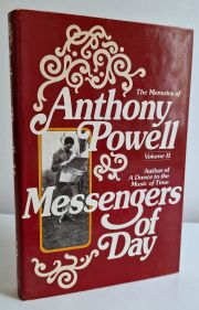 Messengers of Day : The Memoirs of Anthony Powell Volume II