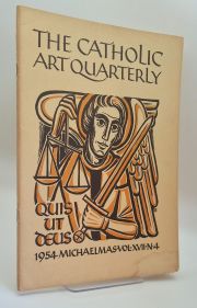 The Catholic Art Quarterly: Michaelmas Vol XVII No4