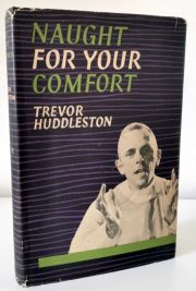 Naught for Your Comfort