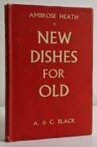 New Dishes For Old : Food Values and Substitute Recipes