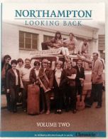 Northampton Looking Back Volume 2