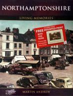 Northamptonshire Living Memories (Softcover)