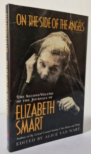 On the Side of the Angels: The Second Volume of the Journals of Elizabeth Smart
