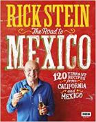 Rick Stein : The Road To Mexico