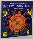 The Encyclopedia of Secret Knowledge