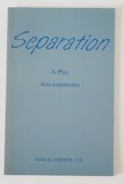 Separation - A Play