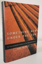 Something New Under the Sun: An Environmental History of the World in the 20th Century