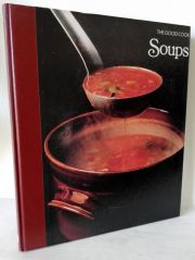 Soups - The Good Cook