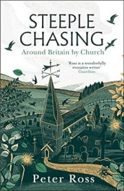 Steeple Chasing : Around Britain by Church