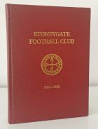 Stoneygate Football Club 1888-1988