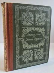 Stories from the Faerie Queene: Retold from Spenser