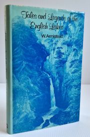 Tales and Legends of the English Lakes