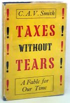 Taxes Without Tears - A Fable for Our Time