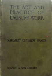 The Art and Practice of Laundry Work