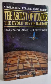 The Ascent Of Wonder : The Evolution of Hard Science Fiction
