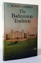 The Badminton Tradition