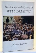 The Beauty and Mystery of Well Dressing