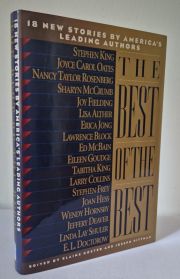 The Best of the Best: 18 New Stories by America's Leading Authors