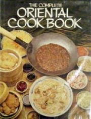 The Complete Oriental Cook Book
