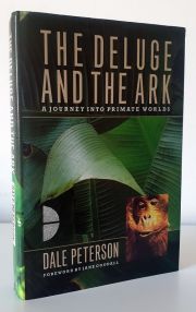 The Deluge and the Ark:  A Journey into Primate Worlds