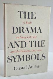 The Drama and the Symbols: A Book on Images of God and the Problems They Raise