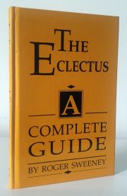 The Eclectus: A Complete Guide