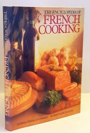 The Encyclopedia of French Cooking
