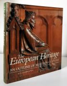 The European Heritage: An Outline of Western Culture