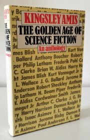 The Golden Age of Science Fiction : An Anthology