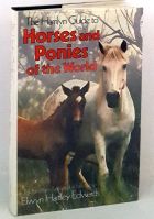 The Hamlyn Guide to Horses and Ponies of the World