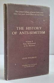 History of Anti-Semitism:Volume 2 From Mahommed to the Marranos