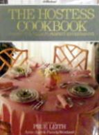 The Hostess Cookbook - A Complete Guide To Perfect Entertaining