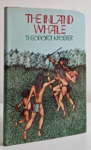 The Inland Whale : Nine Stories Retold from California Indian Legends