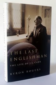 The Last Englishman: The Life of J L Carr