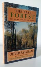 The Last Forest: The Story of Hatfield Forest