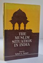 The Muslim Situation in India