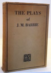 The Plays of J M Barrie: In One Volume