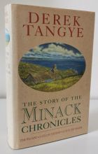 The Story of the Minack Chronicles: Time Was Mine, A Gull On the Roof, A Cat in the Window