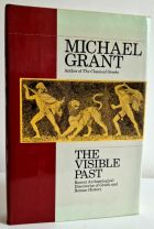 The Visible Past : Greek and Roman History from Archaeology , 1960-1990