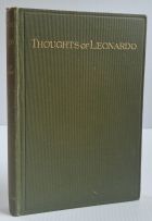 The Thoughts of Leonardo da Vinci - As Recorded in his "Note-Books"