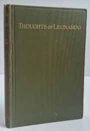 The Thoughts of Leonardo da Vinci - As Recorded in his "Note-Books"