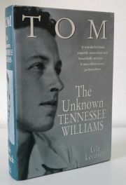 Tom: The Unknown Tennessee Williams
