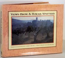 Views From a Tuscan Vineyard