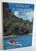 Voyages to Paradise : Exploring in the Wake of Captain Cook